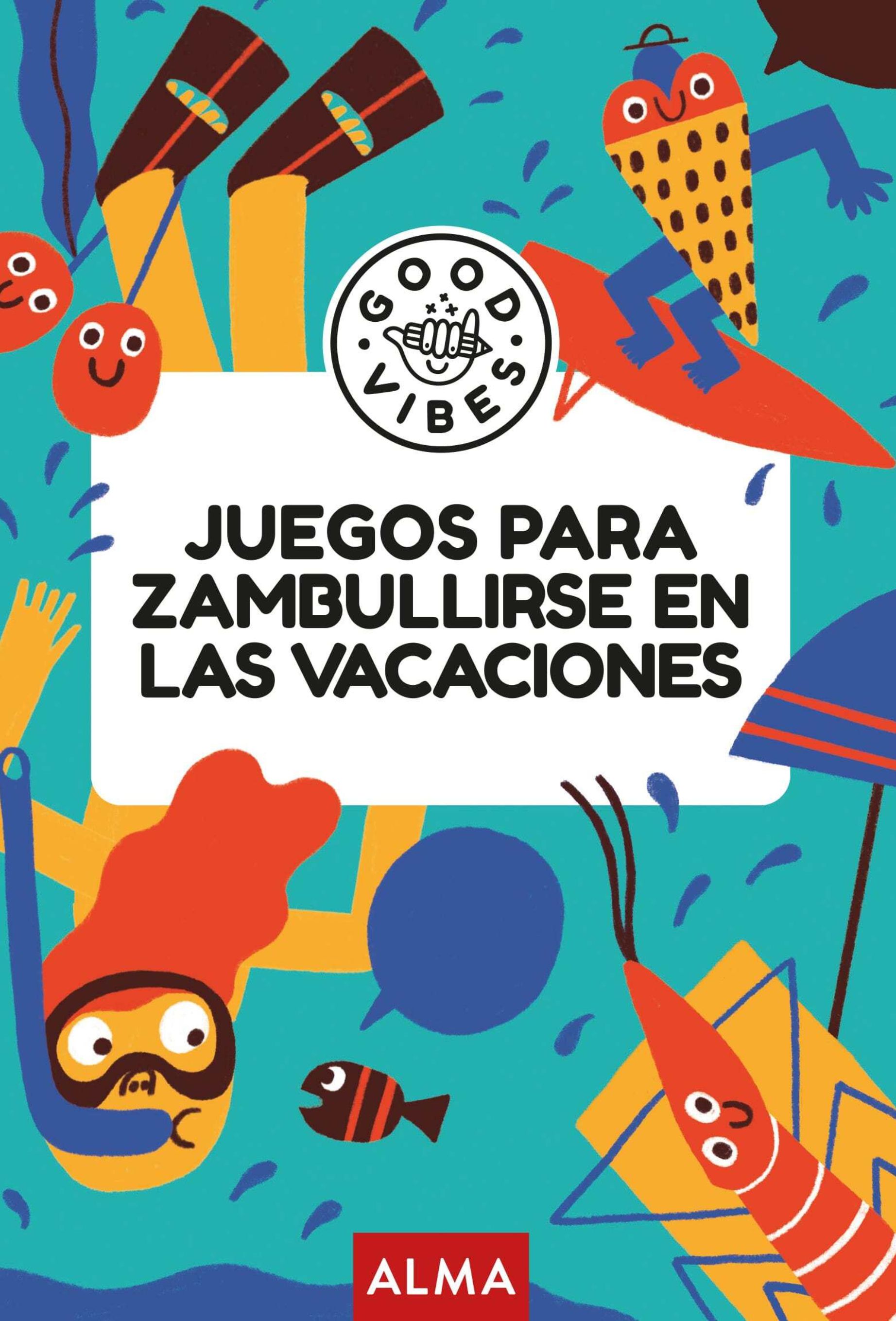 Juegos para zambullirse en las vacaciones (Good vibes)